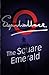 The Square Emerald by Edgar Wallace (2008-11-16)