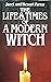 The life & times of a modern witch
