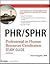 PHR / SPHR Professional in Human Resources Certification Study Guide 3th (third) edition Text Only
