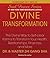Divine Transformation: The Divine Way to Self-clear Karma to Transform Your Health, Relationships, Finances, and More (Soul Power)