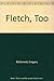 Fletch, Too (Fletch series)