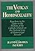 The Vatican and Homosexuality: Reactions to the "Letter to the Bishops of the Catholic Church on the Pastoral Care of Homosexual Persons"