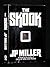 The Skook First edition by Miller, J. P. published by Warner Books Hardcover