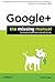 Google+: The Missing Manual (Missing Manuals) 1st edition by Purdy, Kevin (2011) Paperback