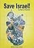 Save Israel!