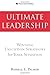 Ultimate Leadership: Winning Execution Strategies for Your Situation Hardcover – January 27, 2008