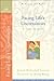 Facing Life's Uncertainties by Janet Kobobel Grant (2002-07-01)