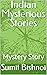 Indian Mysterious Stories : Mystery Story