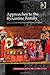 Approaches to the Byzantine Family (Birmingham Byzantine and Ottoman Studies) (2013-09-28)