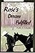 Rose's Dream Fulfilled by Phyllis A. Collman