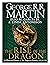 The Rise of the Dragon by George R.R. Martin