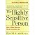 The Highly Sensitive Person
