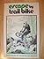 Escape By Trail Bike