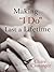 Making "I Do" Last a Lifetime by Cloninger, Claire (2008) Hardcover
