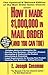 How I Made $1,000,000 in Mail Order-and You Can Too! by E. Joseph Cossman (2004-05-19)