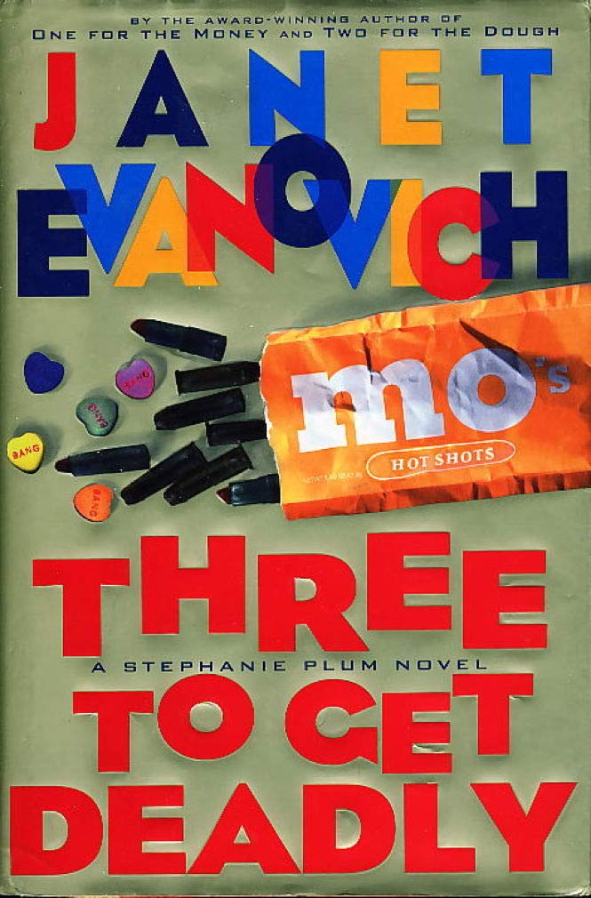 Three to Get Deadly