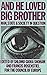 And He Loved Big Brother: Man, State and Society in Question