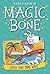 Catch That Wave (Magic Bone, #2)