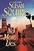 No More Lies by Susan Squires (2013-09-10)