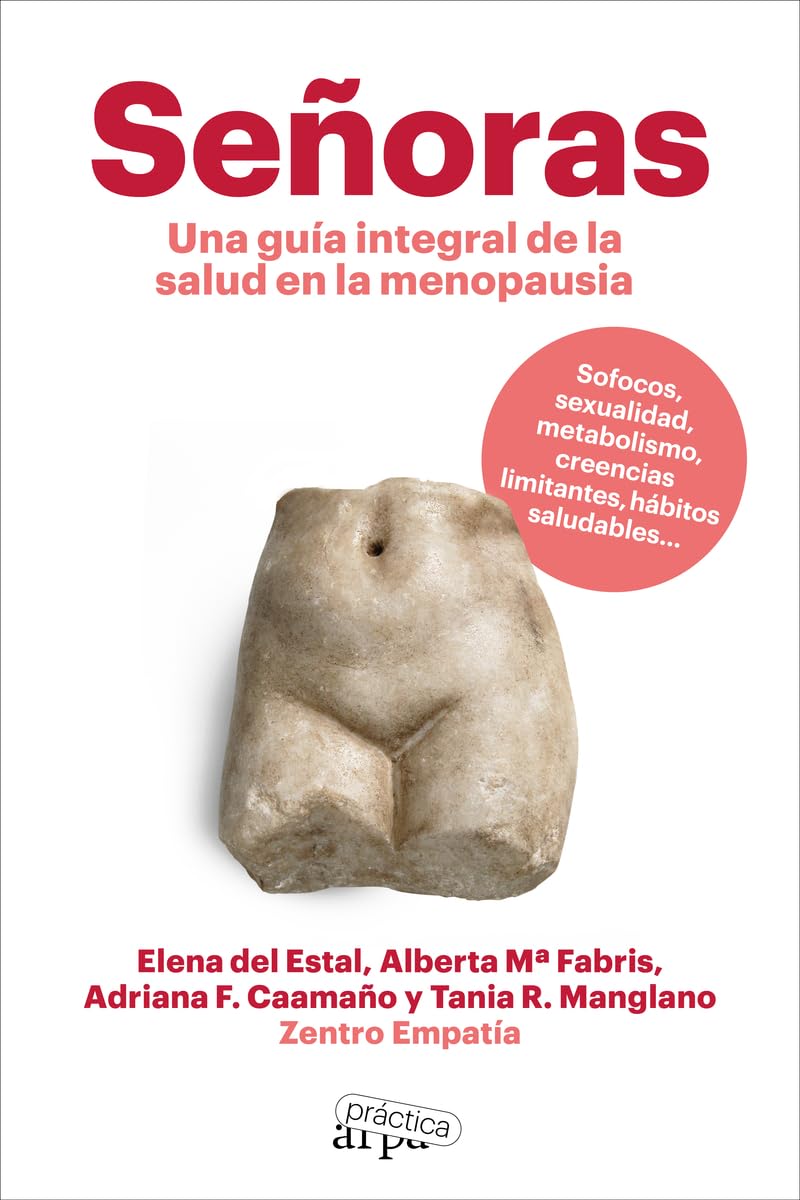 Señoras: Una guía integral de la salud en la menopausia (Paperback)
