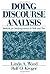 Doing Discourse Analysis: Methods for Studying Action in Talk and Text by Wood Linda A. Kroger Rolf O. (2000-05-11) Paperback