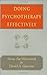 Doing Psychotherapy Effectively by Mona Sue Weissmark (1998-02-28)