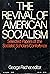 Revival of American Socialism