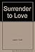 Surrender to Love by Edith Layton (1989-03-07)
