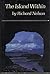 The Island Within by Richard K. Nelson (1989-11-24)