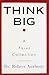 By Robert Anthony Think Big [Paperback]