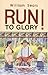 Run to Glory! by Sears, William (1989) Paperback