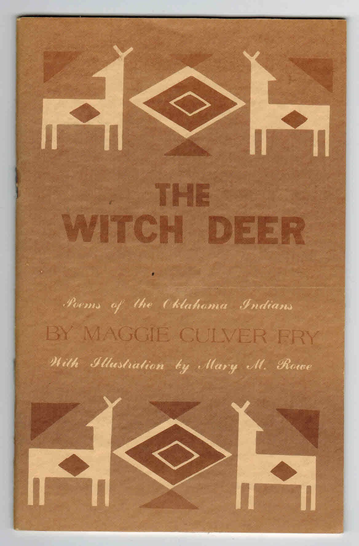 The witch deer;: Poems of the Oklahoma Indians (Unknown Binding)