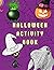 Halloween Activity Book for...