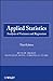[(Applied Statistics: Analysis of Variance and Regression)] [Author: Ruth M. Mickey] published on (May, 2010)