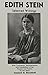 Edith Stein: Selected Writings by Edith Stein (1991) Paperback