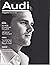 Audi Magazine - Issue 02 / ...