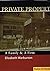 Private Property: a Family and a Firm: Raine and Horne