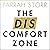 The Discomfort Zone