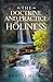 The Doctrine and Practice of Holiness by Erroll Hulse (2011-01-01)