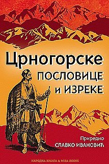 Crnogorske poslovice i izreke (Hardcover)
