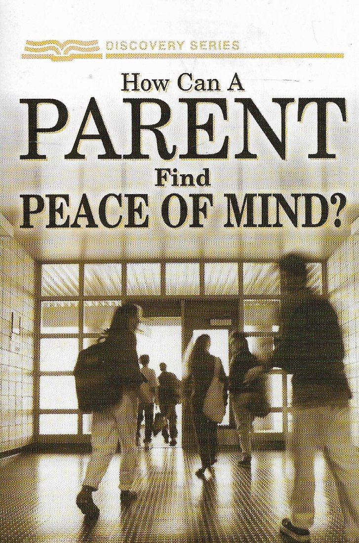 How Can A Parent Find Peace Of Mind (Paperback)