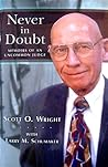 Never in Doubt: Memoirs of an Uncommon Judge