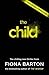 The Child by Fiona Barton (2017-05-18)