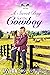 A Sweet Day for the Cowboy (Bridge Brothers' Ranch of West Hope, South Dakota #1) by Willow White