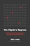 The Pilgrim's Reg...