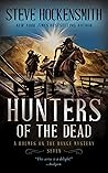 Hunters of the Dead: A Holmes on the Range Mystery (Holmes on the Range Mysteries Book 7) Hunters of the Dead: A Holmes on the Range Mystery (Holmes on the Range Mysteries Book 7)