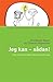 Jeg kan - sådan! Cool, kreativ problemløsning med unge by Christiane Bauer