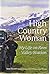 High Country Woman. My Life On Rees Valley Station