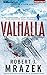 By Robert J. Mrazek Valhalla (Unabridged) [Audio CD]