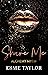 Share Me (Alchemy Myth, #2)